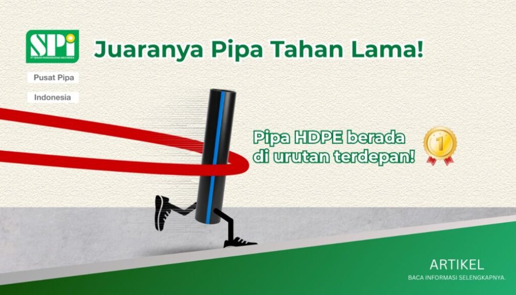 Pipa HDPE Sang Juara Ketahanan untuk Investasi Air Bersih Jangka Panjang